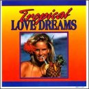 Tropical Love Dreams