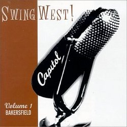 Swing West!, Vol. 1: Bakersfield