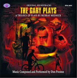 The Gary Plays: A Trilogy of Plays by Murray Mednick