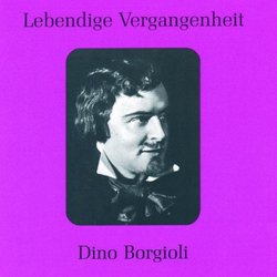 Legendary Voices: Dino Borgioli