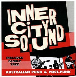 Inner City Sound: Australian Punk & Post-Punk
