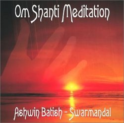 Om Shanti Meditation - Swarmandal (Indian Harp)