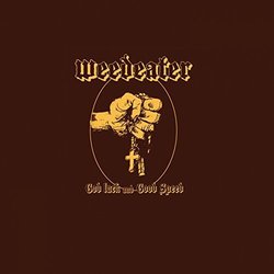 God Luck and Good Speed by Weedeater (2015-05-04)