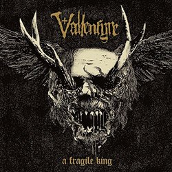 Fragile King: Limited by Vallenfyre