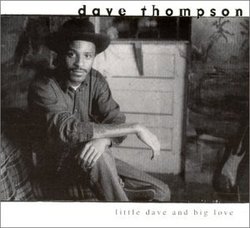 Little Dave & Big Love