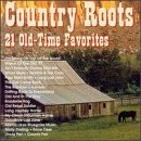 Country Roots 1: Old Time Favorites