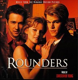 Rounders: Music From The Miramax Motion Picture
