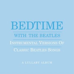 Bedtime With the Beatles (Blue Cover)