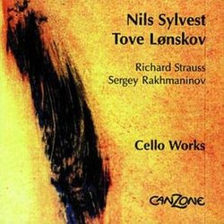 R. Strauss, S. Rakhmaninov [Rachmaninoff]: Cello Sonatas