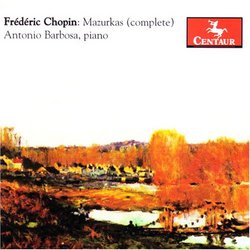 Frédéric Chopin: Mazurkas (Complete)