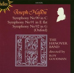 Joseph Haydn: Symphony No. 90 in C; Symphony No. 91 in E flat; Symphony No. 92 in G (Oxford)