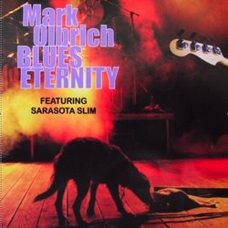 Blues Eternity Featuring Sarasota Slim
