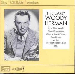 The Early Woody Herman (Cream Series) (Pearl)