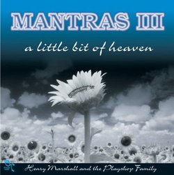 mantras 3: little bit of heaven