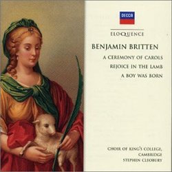 Britten: A Ceremony of Carols; Rejoice in the Lamb; A Boy was Born [Australia]