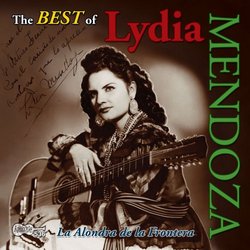 Best of Lydia Mendoza