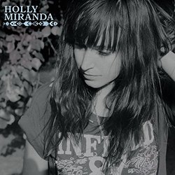 Holly Miranda (Explicit)