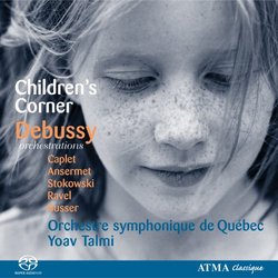 Children's Corner: Debussy Orchestrations [Hybrid SACD]