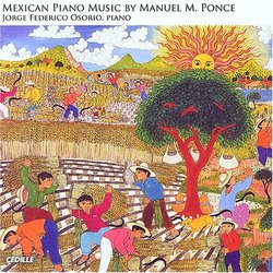 Mexican Piano Music by Manuel M. Ponce