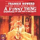 A Funny Thing Happened on the Way to The Forum (1963 Original London Cast)