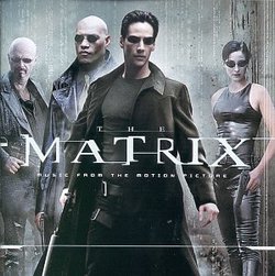 The Matrix: Music From The Motion Picture [Edited Version]