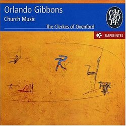 Orlando Gibbons: Church Music