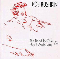 Road to Oslo & Play It Again Joe