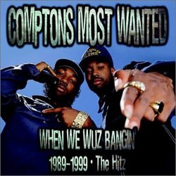 When We Wuz Bangin 1989-1999: The Hitz