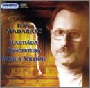 Iván Madarász: Flautiáda; Concertuba; Musica Solenne