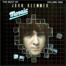 Mosaic: The Best of John Klemmer: Volume One
