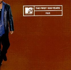 Mtv First 1000 Years: R&B