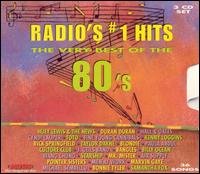 Radio's #1 Hits The Very Best of The 80's