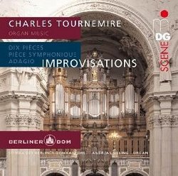 Charles Tournemire: Organ Music [Hybrid SACD]