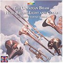 The Canadian Brass - High, Bright, Light & Clear: the Glory of Baroque Brass