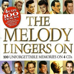 Melody Lingers on: 100 Unforgettable Memories