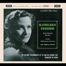 Kathleen Ferrier Sings Bach; Handel