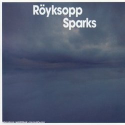 Sparks Remixes