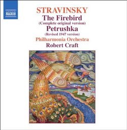 Stravinsky: The Firebird (Complete Original Version); Petrushka (Revised 1947 Version)