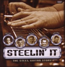 Steelin It-the Steel Guitar Story