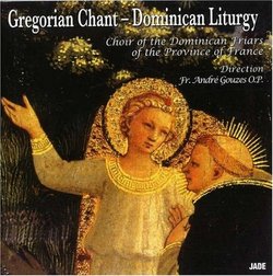 Gregorian Chant - Dominican Liturgy