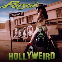 Hollyweird by Poison (2002-05-21)