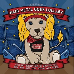 Hair Metal Goes Lullaby