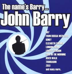 The Name's Barry... John Barry