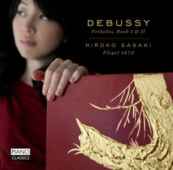 Debussy: Preludes, Book I & II