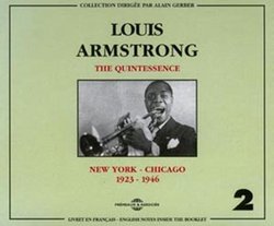 The Quintessence Vol. 2: New York - Chicago 1923-1946