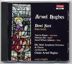 Arwel Hughes - Dewi Sant (St David) (Chandos)