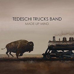 Made Up Mind by Tedeschi Trucks Band (2013-05-04)