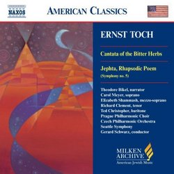 Toch-Cantata of the Bitter Herbs (Milken Archive American Jewish Music)