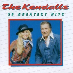 The Kendalls - 20 Greatest Hits