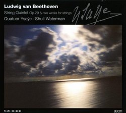 Ludwig van Beethoven: String Quintet Op. 29 & Rare Works for Strings